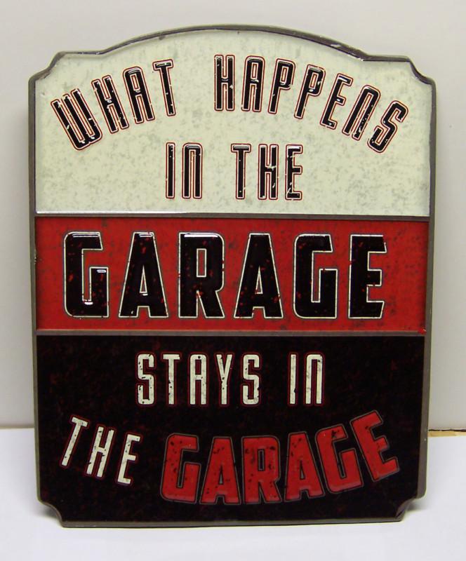 What happens in the garage stays in the metal sign shop man cave ford chevy 