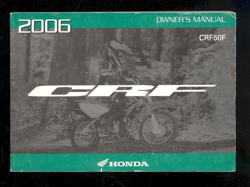 2006 honda crf50f owner`s manual 