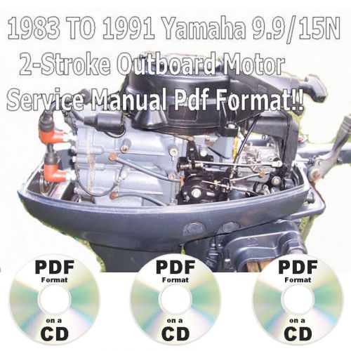 1987 yamaha 9.9 &amp; 15n outboard 2-stroke repair workshop service manual cd