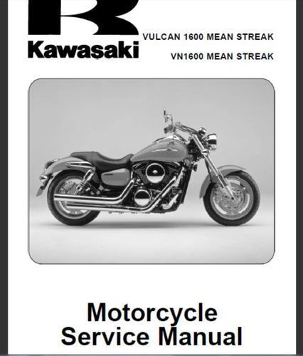 Kawasaki vulcan 1600  mean streak - repair service manual vn1600  - 2 pdf files