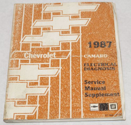 1987 chevy camaro factory electrical diagnosis service shop manual supplement