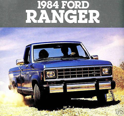 1984 ford ranger pickup factory brochure -ranger xl-ranger xlt-ranger xls-4x