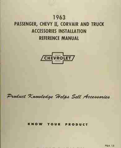 1963 chevy accessories installation manual biscayne nova bel air impala chevy ii