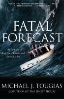Fatal forcast book perfect strom deadliest catch coast gaurd sword fishing net !