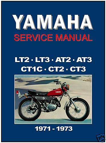 Yamaha workshop manual lt2 lt3 ct1 ct2 ct3 at1 at2 at3 1971 1972 & 1973 service 