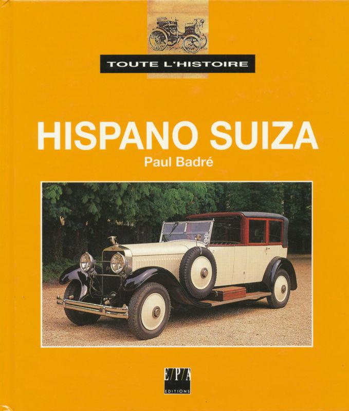 Hispano suiza - toute l'histoire