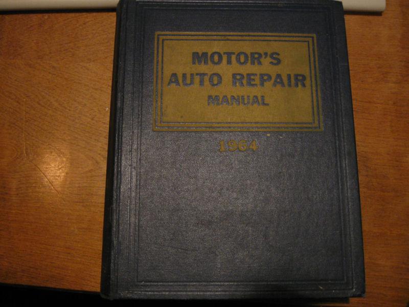 1964 motors auto repair manual - 27th edition