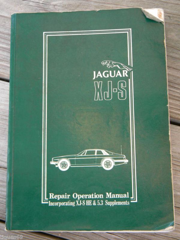 Jaguar xj-s repair operation manual xj-s he & 5.3 supplements