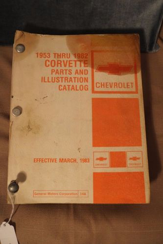 Corvette parts and illustration catalog 1953-1982