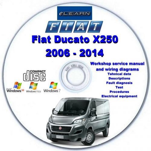 Fiat ducato x250 2006 - 2014 elearn – multilingual factory repair manual cd