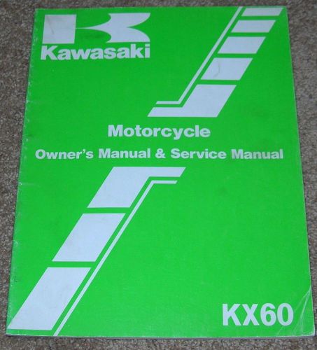 Factory kawasaki kx60 b3 motorcycle owner&#039;s service shop manual dated 1986