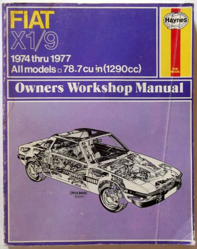 1974 thru 1977 fiat x1/9 owners workshop manual all models 78.7 cu in (1290 cc)