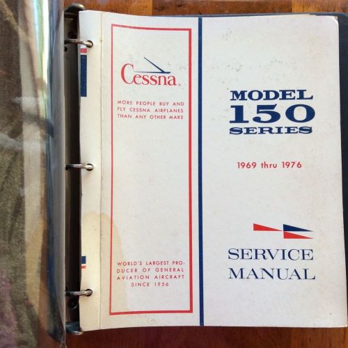 Cessna model 150 series shop service manual 1969 - 1976 revised july 1, 1972