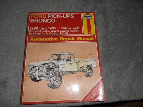 Haynes - ford pick - ups - bronco 1980 - 1991 repair manual