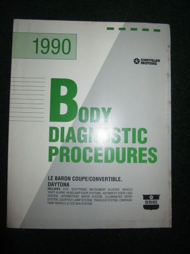 1990 le baron coupe convertible daytona body diagnostic procedures manual
