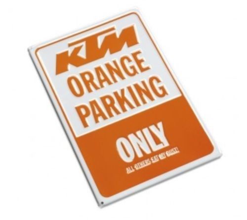 Brand new ktm parking plate sign &#034;ktm orange parking only&#034; 3pw1070800