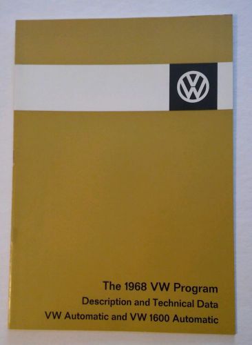 1968 vw program, description and technical data, vw automatic/ vw 1600 automatic