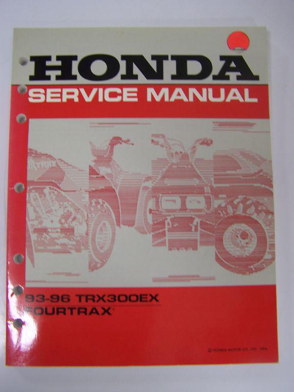 1993-1996 honda trx300ex fourtrax atv oem service shop repair manual