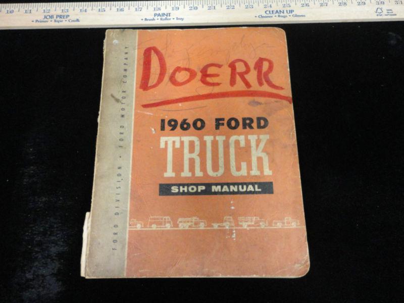 1960 ford truck shop manual 