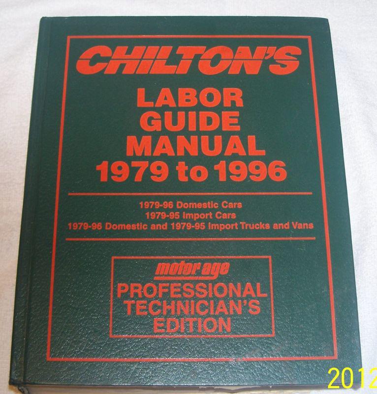 1979 to 1996 chiltons labor guide manual used
