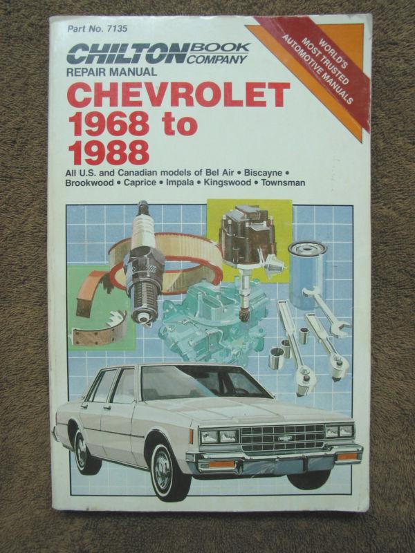 Chilton chevrolet repair manual 1968-1988 inc. us & canadian models  see listing