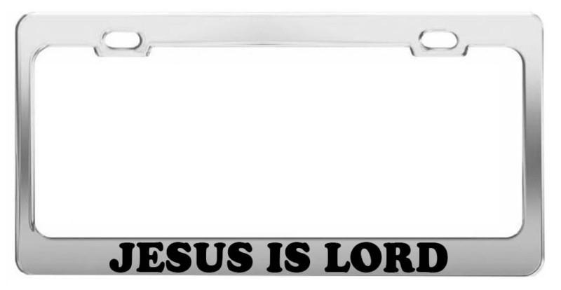 Jesus is lord car accessories chrome steel tag license plate frame