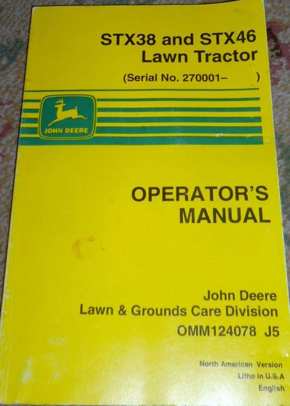 John deere stx38 & stx46 lawn tractor operator's manual 