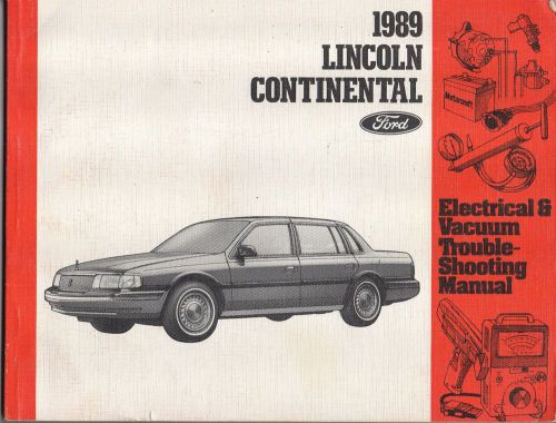 Ford 1989 lincoln continental electrical &amp; vacuum troubleshooting manual (evtm)
