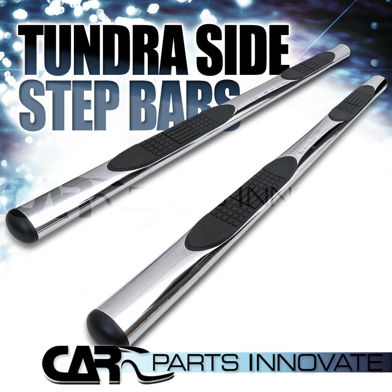2007-2014 toyota tundra crewmax 4" stainless steel side step nerf bars