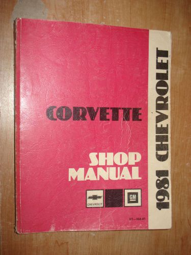 1981 chevy corvette service manual shop book original repair manual
