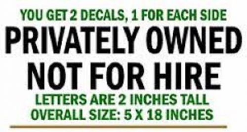 Privately owned not for hire decals / stickers - for coach / semi truck