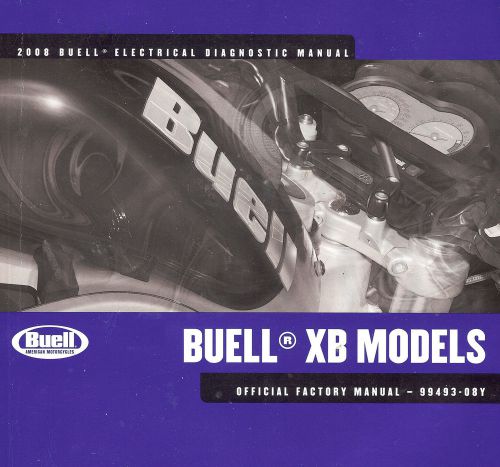 2008 buell xb models electrical diagnostic manual-new-ulysses-lightning-firebolt