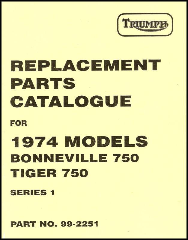 1974 triumph t140 bonneville, tr7 tiger, parts book pn# 99-2251