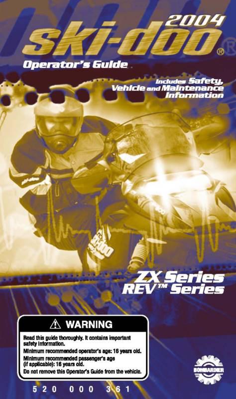 Ski-doo snowmobile owners manual 2004 zx & rev series zx 600 sdi / v1000 