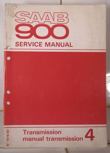 Classic saab 900 factory repair manual section 4; manual transmission 1979-80