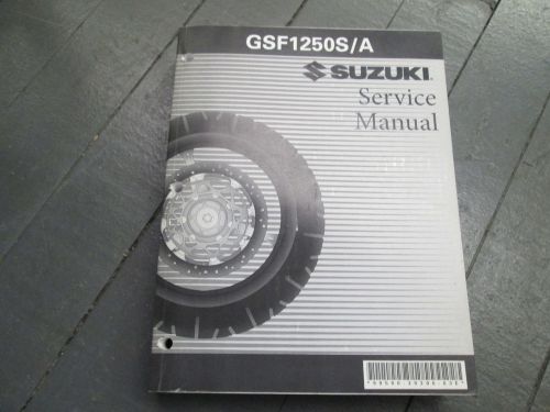 Suzuki gsf 1250 1250s/a  repair service manual  original  oem
