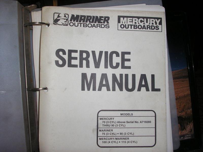 1991 mercury 70 thru 90 / mariner 75 & 90 /  both 100 / 115  service manual 