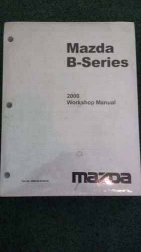 Mazda b-series 2000 workshop manual