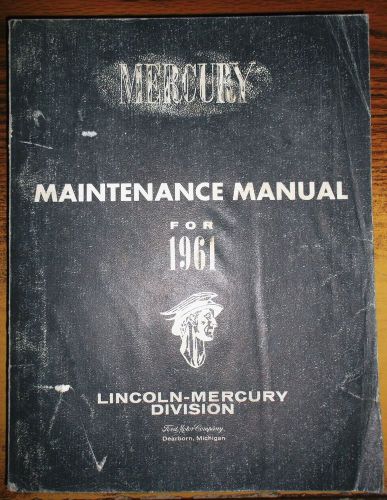 1961 mercury meteor monterey colony park maintenance service shop repair manual