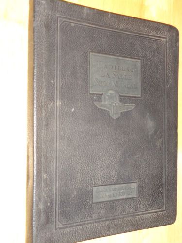 1928 cadillac 341-a / 341-b &amp; lasalle shop manual / rare original service book!!