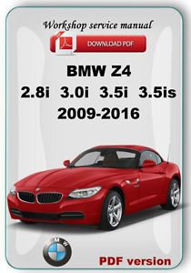 Bmw z4 2.8i  3.0i  3.5i  3.5is 2009-2016 factory workshop repair service manual