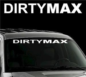 32" dirtymax duramax  windshield banner* vinyl decal sticker 4x4 diesel truck 