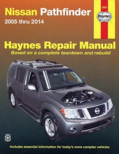 Nissan pathfinder repair manual (haynes): 2005-2014