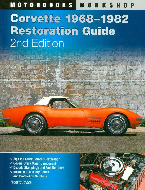 1968 1969 1980 1981 1982 corvette restoration guide