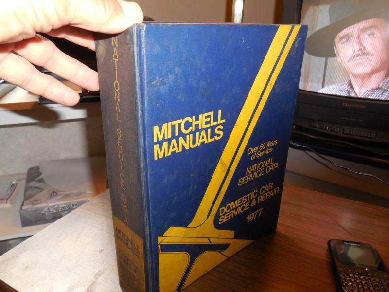 1977 mitchell national service data manual buick,chevy chrysler,dodge,ford amc