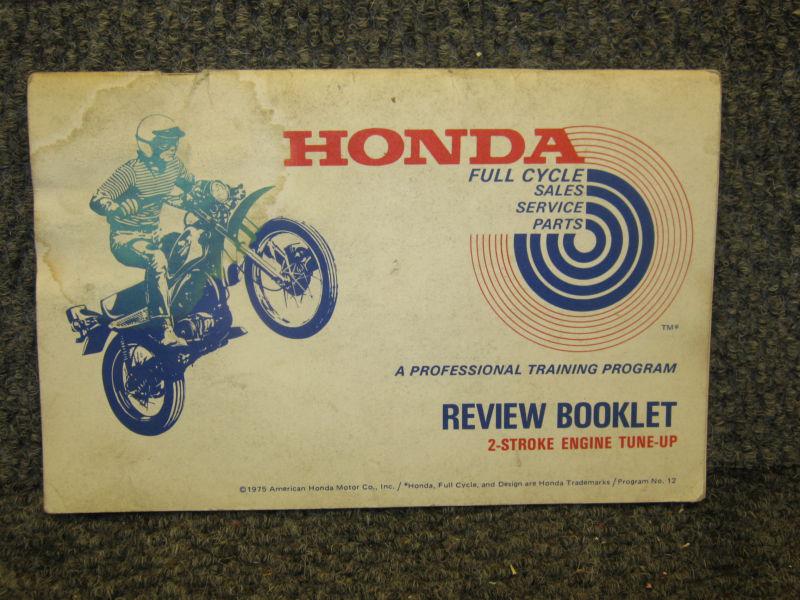 Honda review booklet for 2 stoke engine tune up oem rare 1975 manual literature