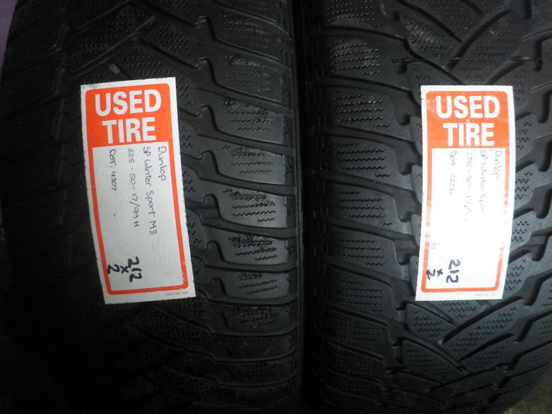 Used  (2) used 225/50r17 dunlop sp winter sport m3 225/50/17 rft pair tires(212)