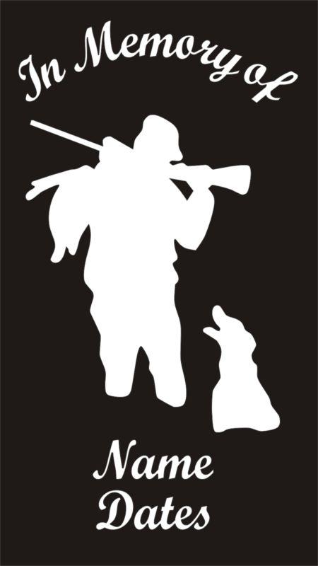 In memory of hunter with hunting dog lab retriever vinyl decal sticker qty 4