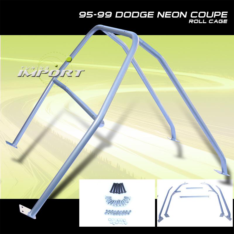 1995-1999 96 97 98 dodge neon 2dr roll cage bar performance upgrade show tube