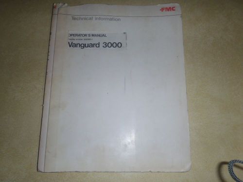 Fmc model vanguard 3000   street sweeper operator&#039;s manual
